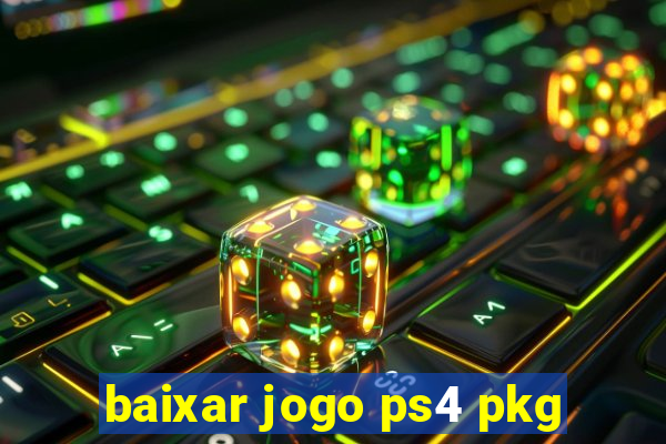 baixar jogo ps4 pkg